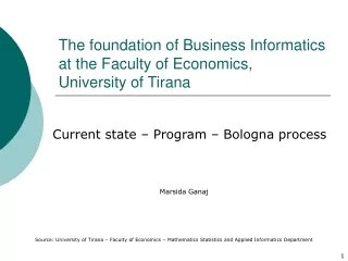 The foundation of Business Informatics at the Faculty of Economics, University of Tirana