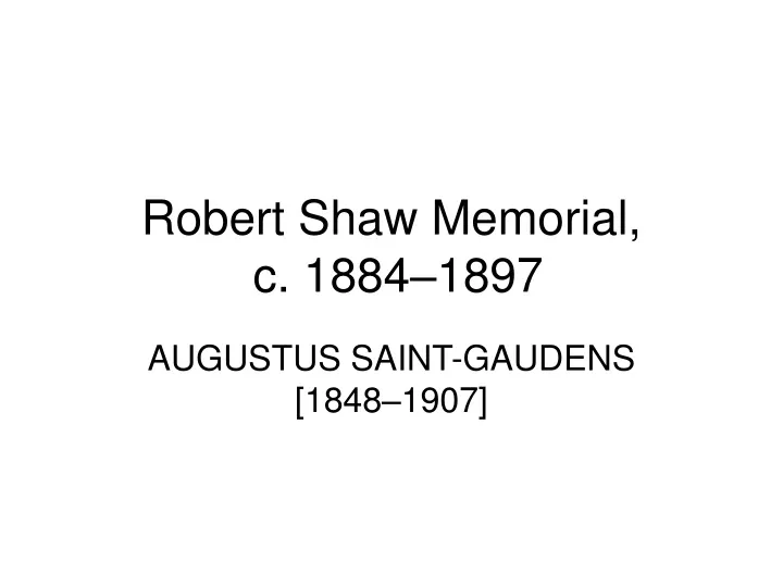 robert shaw memorial c 1884 1897