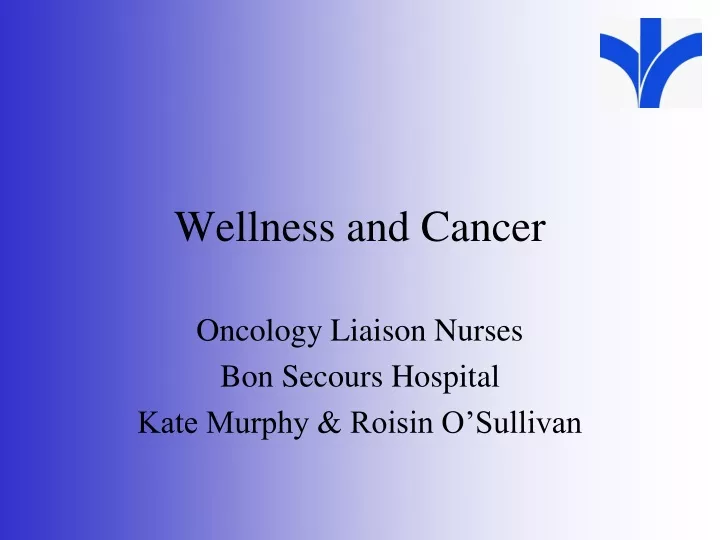 wellness and cancer
