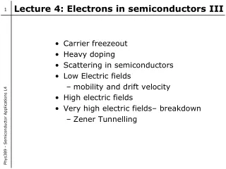 Lecture 4: Electrons in semiconductors III