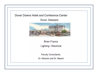 Dover Downs Hotel and Conference Center Dover, Delaware
