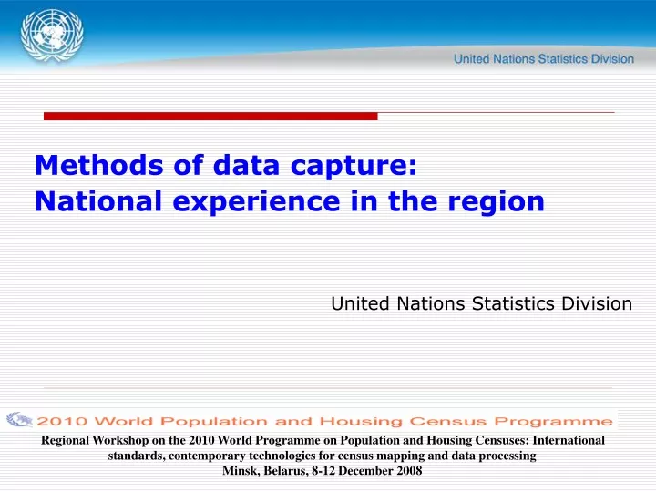 methods of data capture national experience in the region united nations statistics division