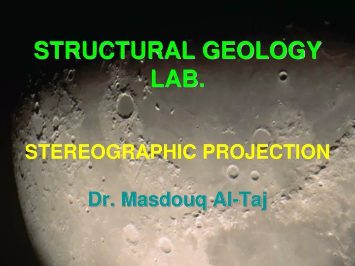 structural geology lab stereographic projection dr masdouq al taj
