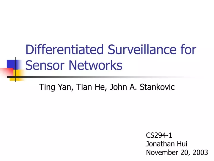 differentiated surveillance for sensor networks