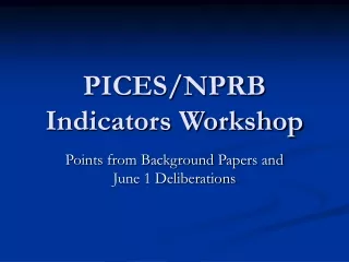 PICES/NPRB Indicators Workshop