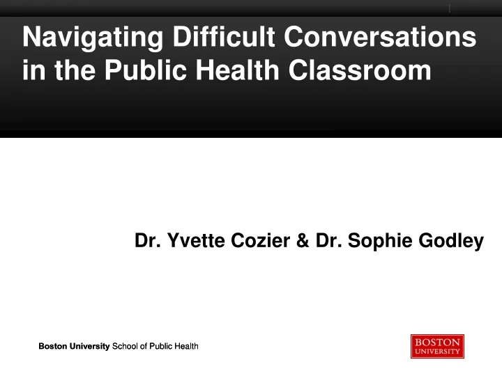 navigating difficult conversations in the public health classroom