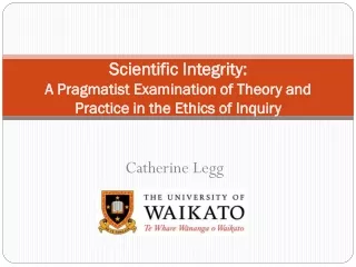 Scientific Integrity: A Pragmatist Examination of Theory and Practice in the Ethics of Inquiry