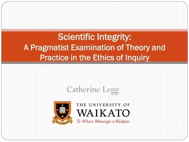 scientific integrity a pragmatist examination of theory and practice in the ethics of inquiry