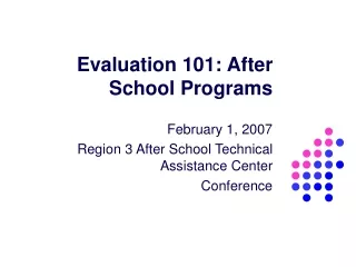 Evaluation 101: After School Programs