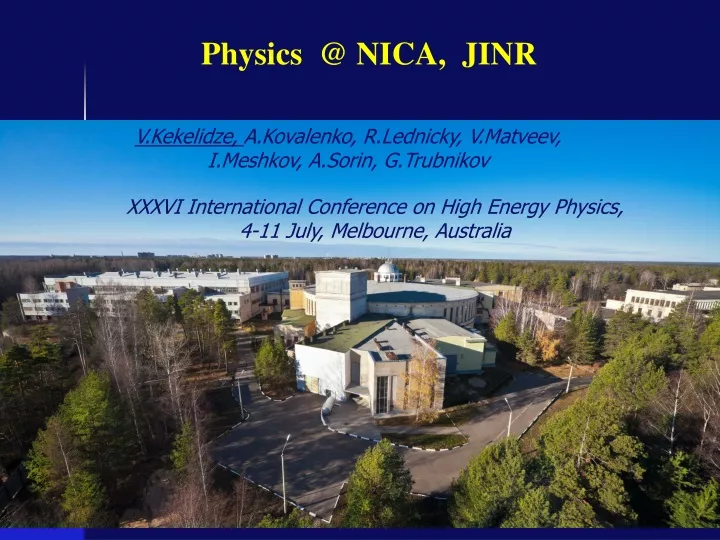 physics @ nica jinr