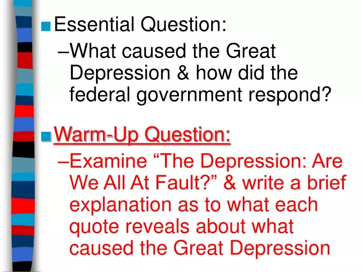 essential question what caused the great