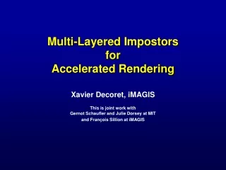 Multi-Layered Impostors for Accelerated Rendering