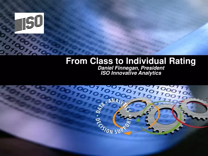 from class to individual rating daniel finnegan president iso innovative analytics