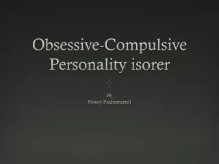 Obsessive-Compulsive Personality isorer