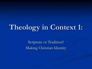 Theology in Context 1: