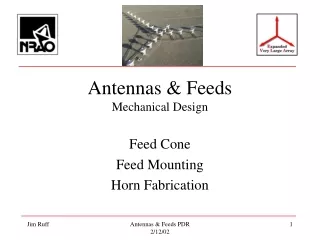 Antennas &amp; Feeds Mechanical Design