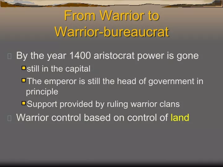 from warrior to warrior bureaucrat