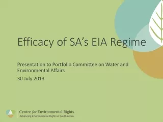 Efficacy of SA’s EIA Regime