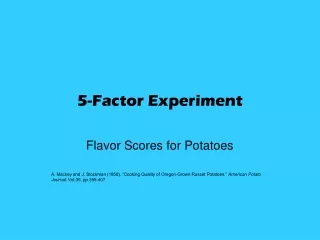 5-Factor Experiment