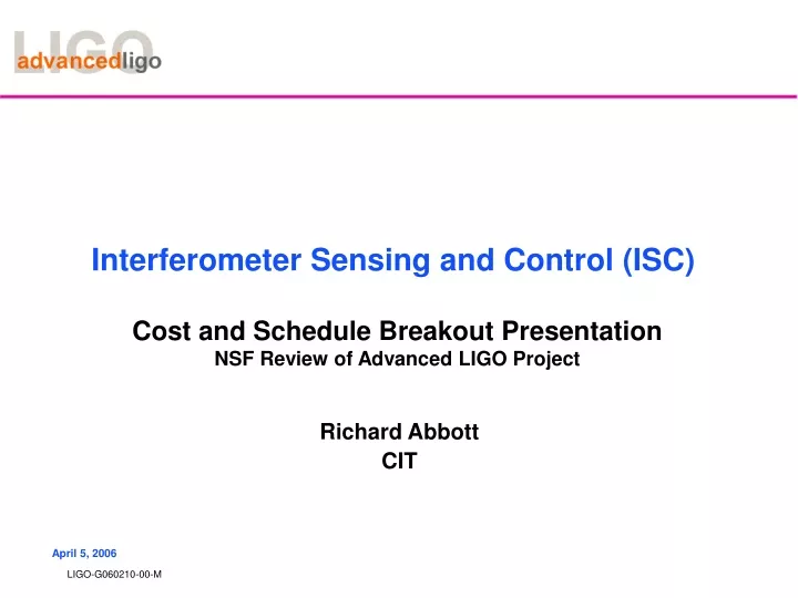 interferometer sensing and control isc