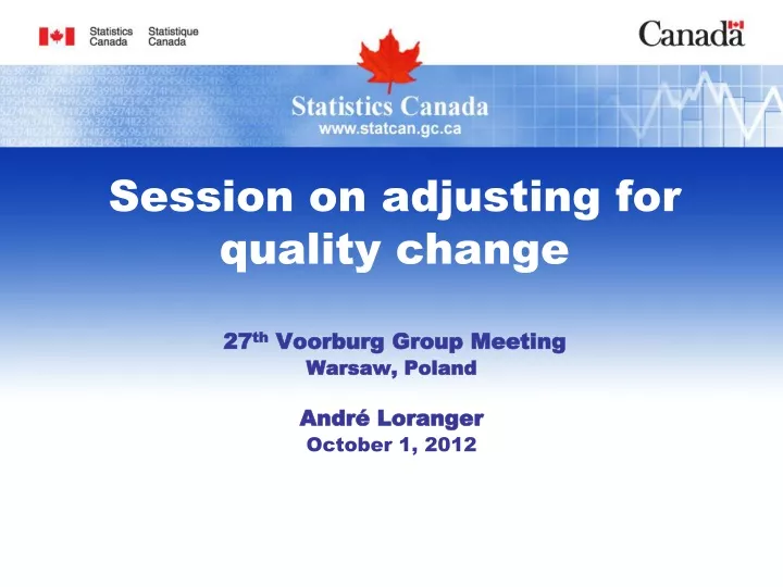 session on adjusting for quality change