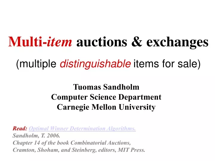 multi item auctions exchanges multiple distinguishable items for sale