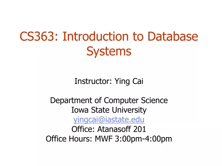 cs363 introduction to database systems instructor