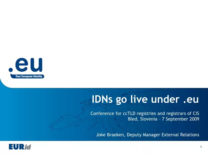 idns go live under eu
