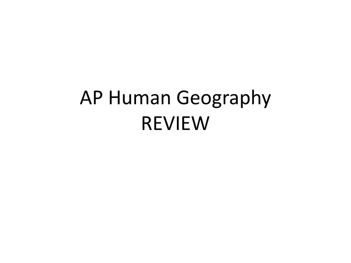 ap human geography review
