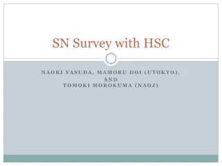 SN Survey with HSC