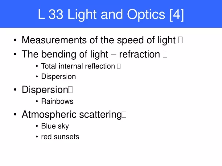 l 33 light and optics 4