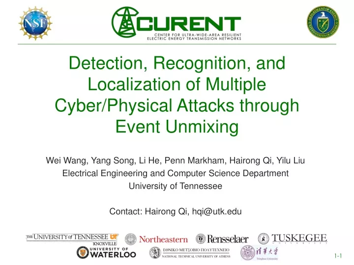detection recognition and localization of multiple cyber physical attacks through event unmixing