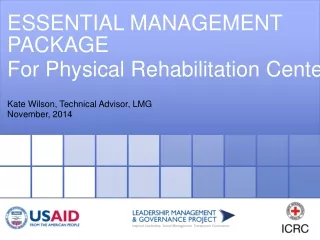 ESSENTIAL MANAGEMENT PACKAGE For Physical Rehabilitation Centers