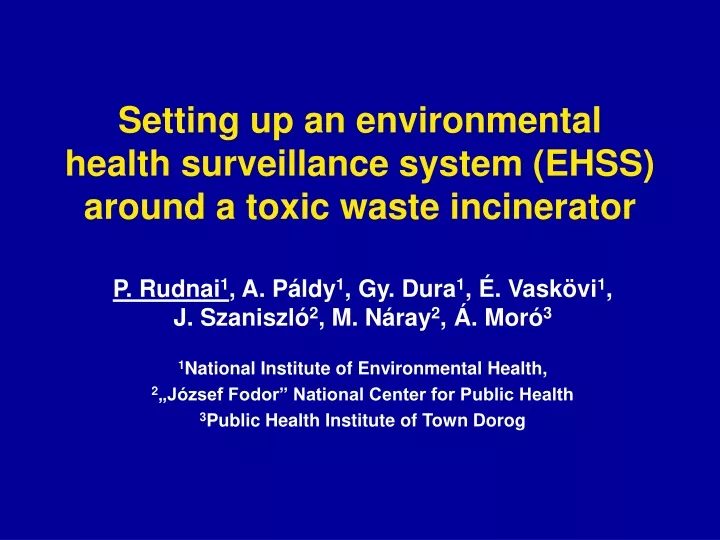 setting up an environmental health surveillance system ehss around a toxic waste incinerator