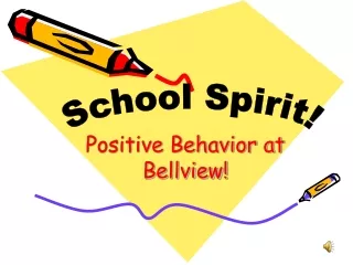 Positive Behavior at Bellview!