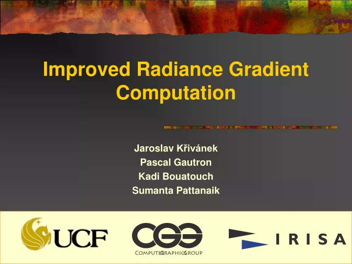 improved radiance gradient computation