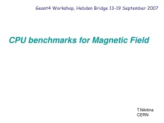 CPU benchmarks for Magnetic Field