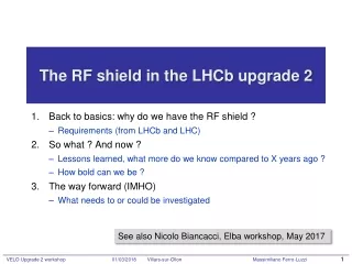 The RF  shield  in the  LHCb  upgrade 2