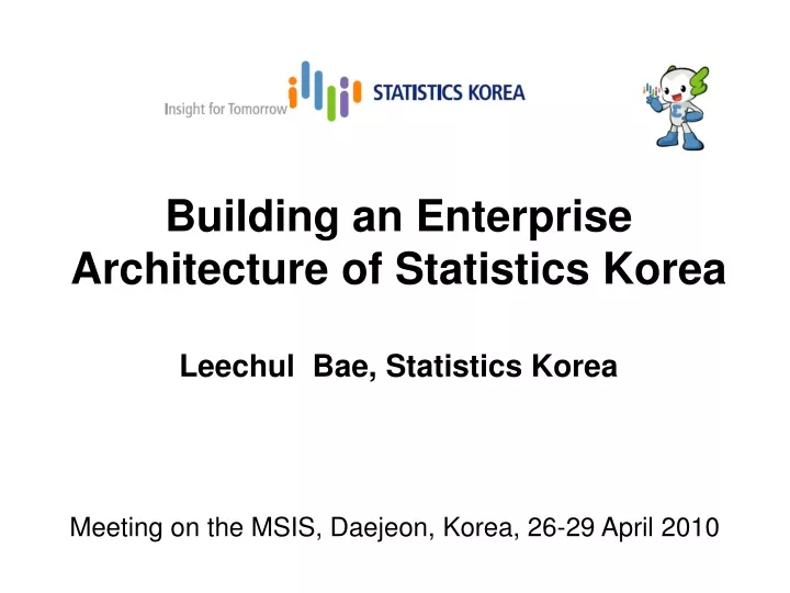 building an enterprise architecture of statistics