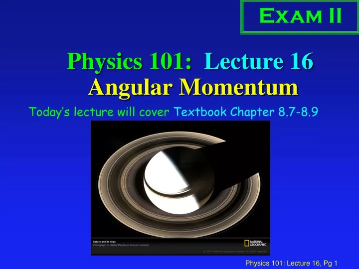 physics 101 lecture 16 angular momentum