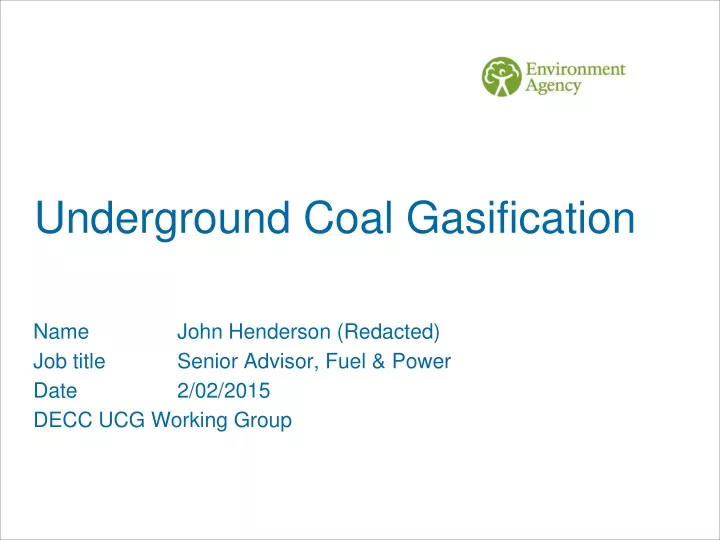 underground coal gasification