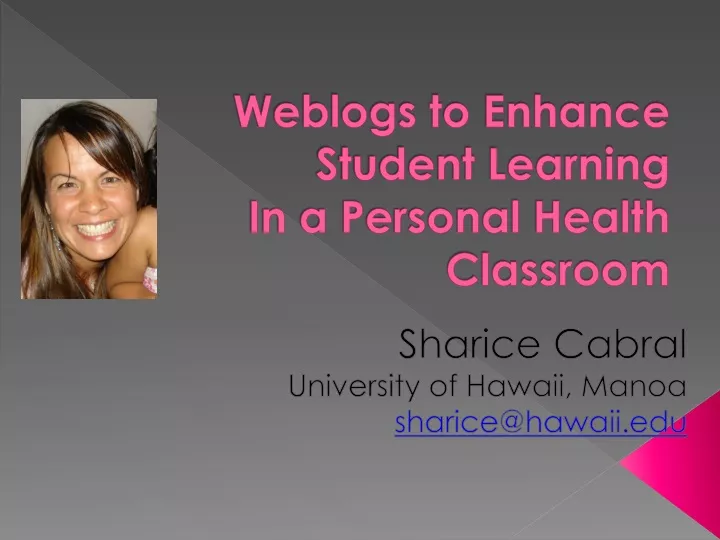 weblogs to enhance student learning in a personal health classroom