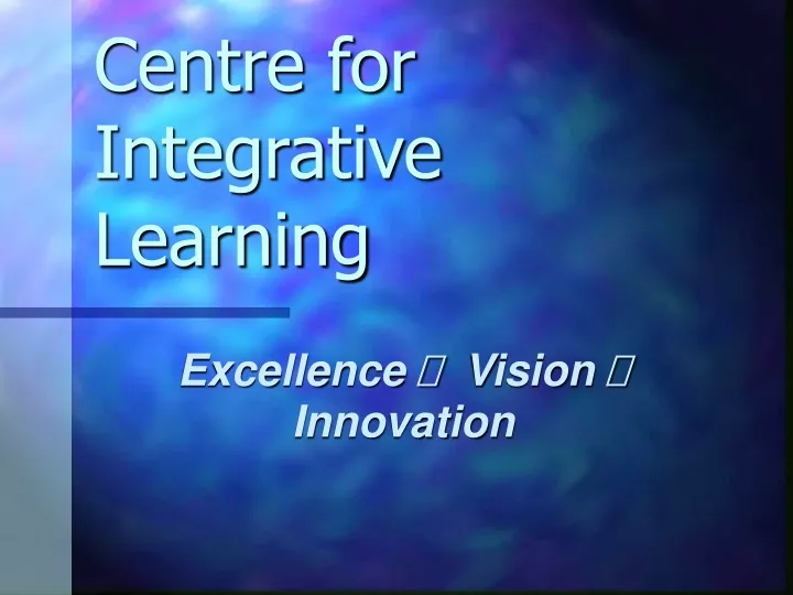 centre for integrative learning
