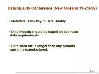 Data Quality Conference (New Orleans 11-2/3-99)