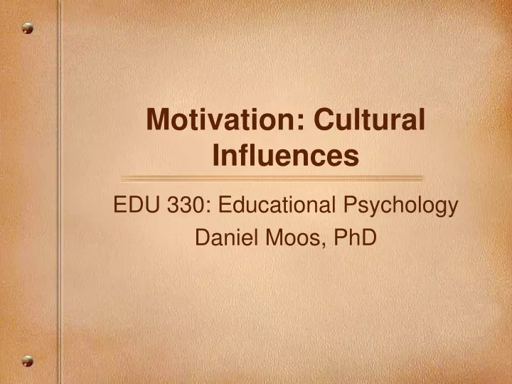 motivation cultural influences
