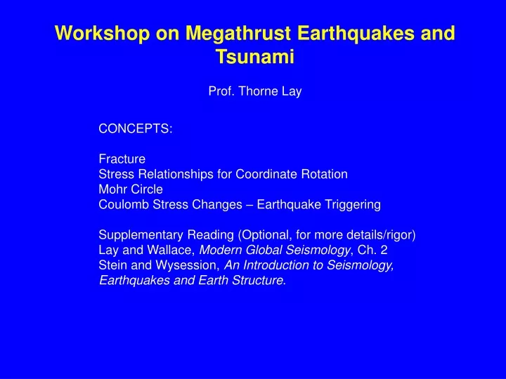 workshop on megathrust earthquakes and tsunami