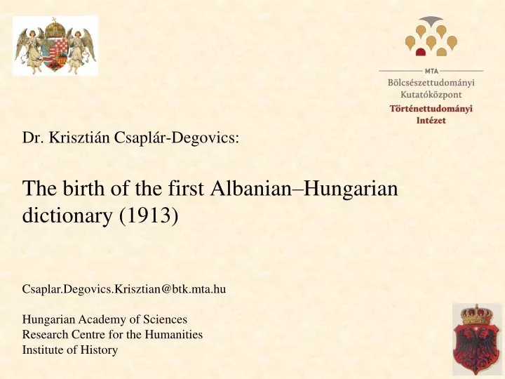 dr kriszti n csapl r degovics the birth of the first albanian hungarian dictionary 1913