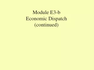 Module E3-b Economic Dispatch (continued)