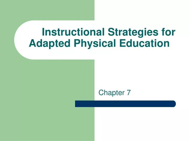 instructional strategies for adapted physical education