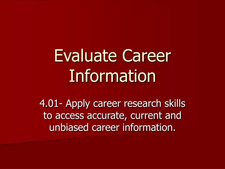 evaluate career information